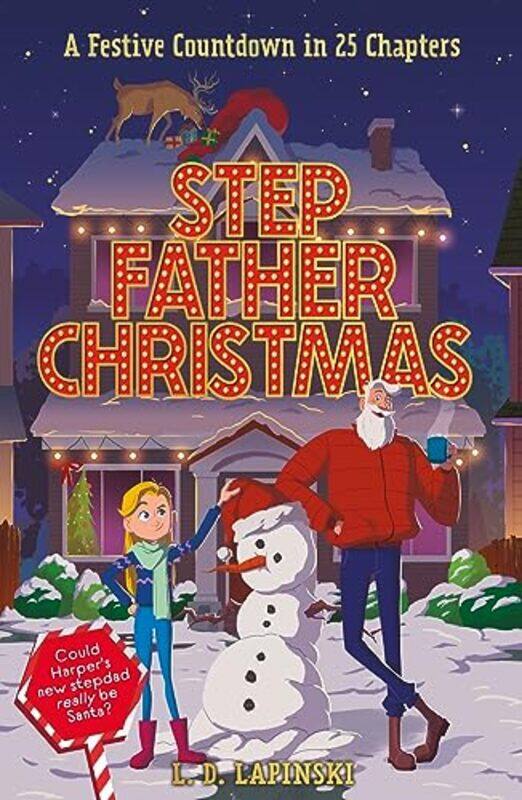 

Stepfather Christmas by LD Lapinski-Paperback