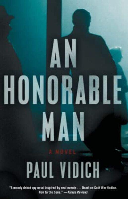 

An Honorable Man,Paperback by Vidich, Paul