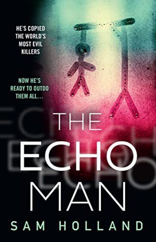 

Echo Man , Paperback by Sam Holland