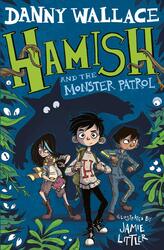 Hamish and the Monster Patrol, Paperback Book, By: Danny Wallace