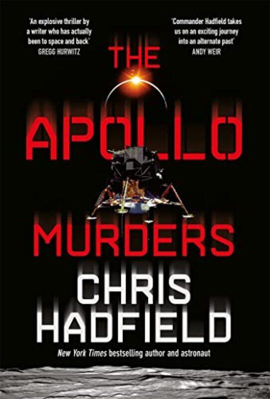 

The Apollo Murders by Hadfield, Chris Paperback