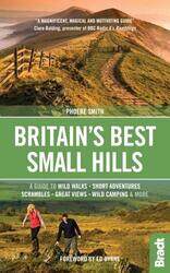 Britains Best Small Hills by Phoebe Smith-Paperback