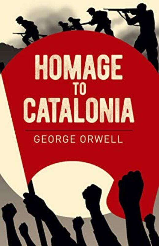 

Homage to Catalonia by Orwell, George Paperback