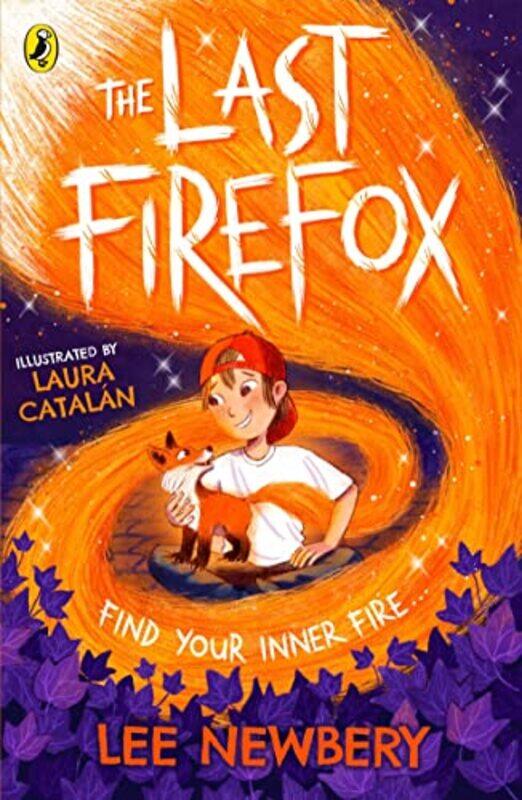 

The Last Firefox by Lee NewberyLaura Catalan-Paperback