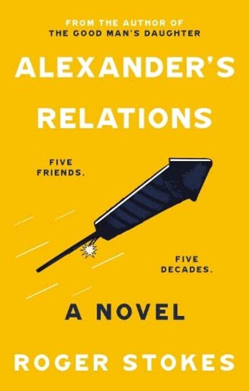 

Alexanders Relations by Roger Stokes-Paperback