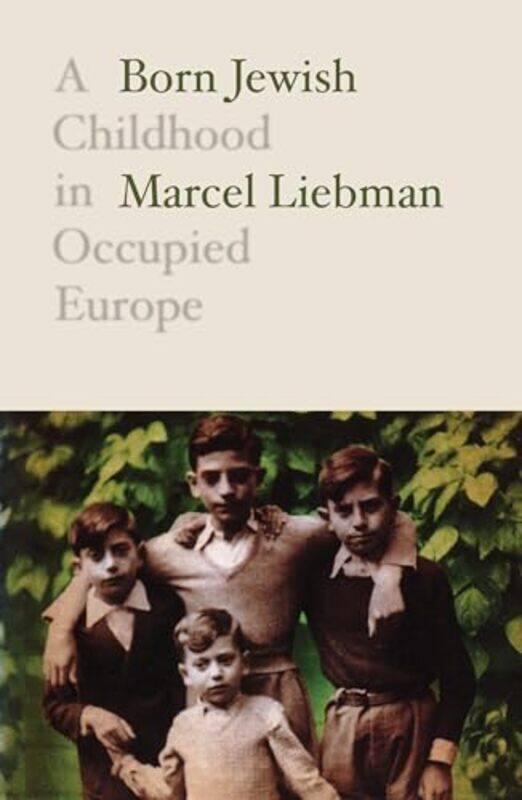 

Born Jewish by Marcel LiebmanLiz Heron-Paperback