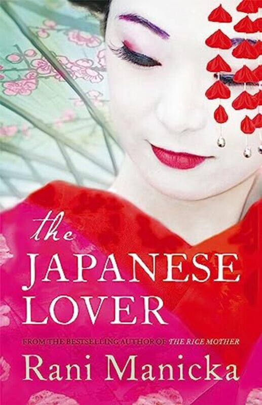 

The Japanese Lover by Rani Manicka-Paperback