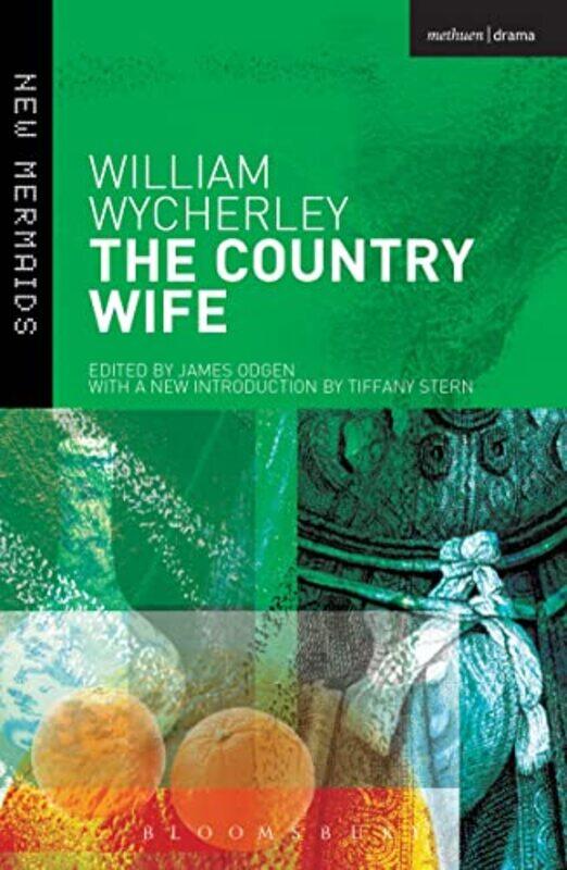 

The Country Wife By Wycherley, William - Stern, Dr Tiffany (The Shakespeare Institute, University Of Birmingham, Uk) - O Paperback