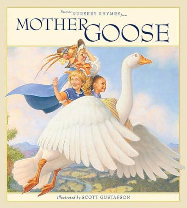 

Favorite Nursery Rhymes from Mother Goose by Gustafson, Scott - Hardcover