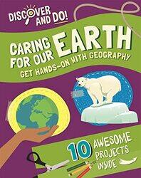 Discover and Do Caring for Our Earth by Jane Lacey-Hardcover