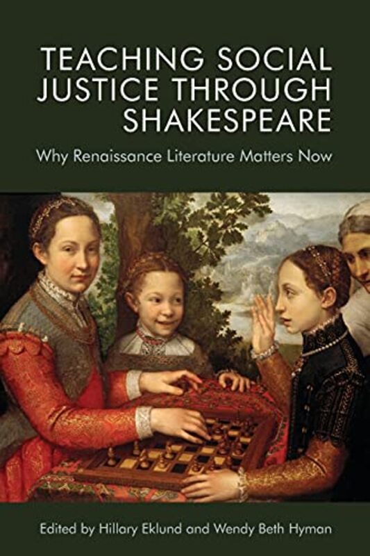 Teaching Social Justice Through Shakespeare by Eva Ibbotson-Paperback