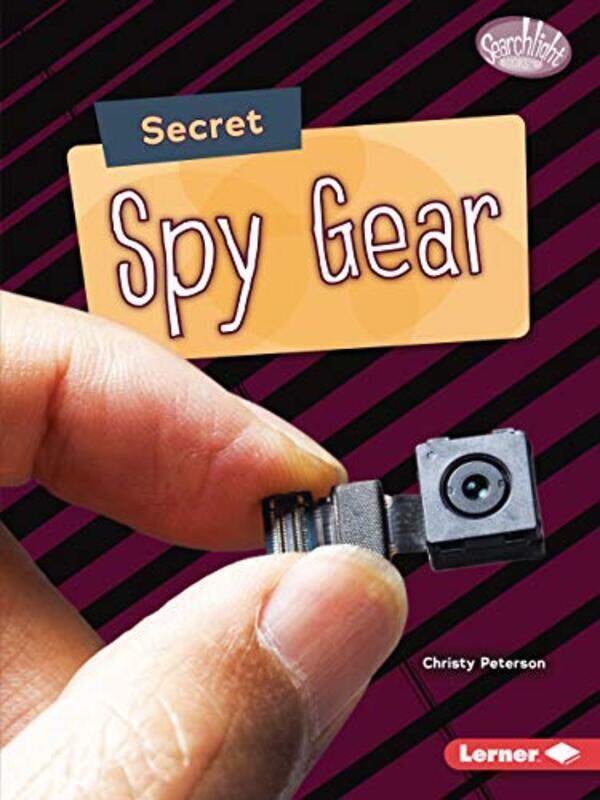 

Secret Spy Gear by Peterson, Christy - Paperback