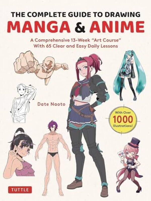 

Complete Guide To Drawing Manga & Anime By Date Naoto -Paperback