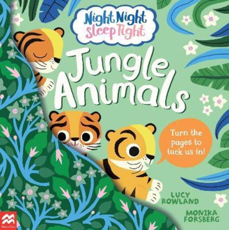 

Night Night Sleep Tight: Jungle Animals