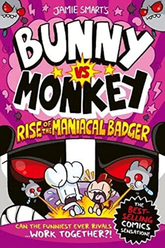 

Bunny vs Monkey: Rise of the Maniacal Badger,Paperback,By:Smart, Jamie