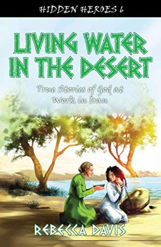 

Living Water in the Desert by Rebecca Davis-Paperback