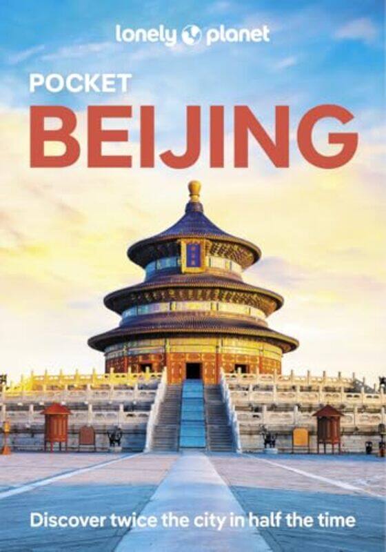 

Lonely Planet Pocket Beijing by Lonely Planet - Paperback