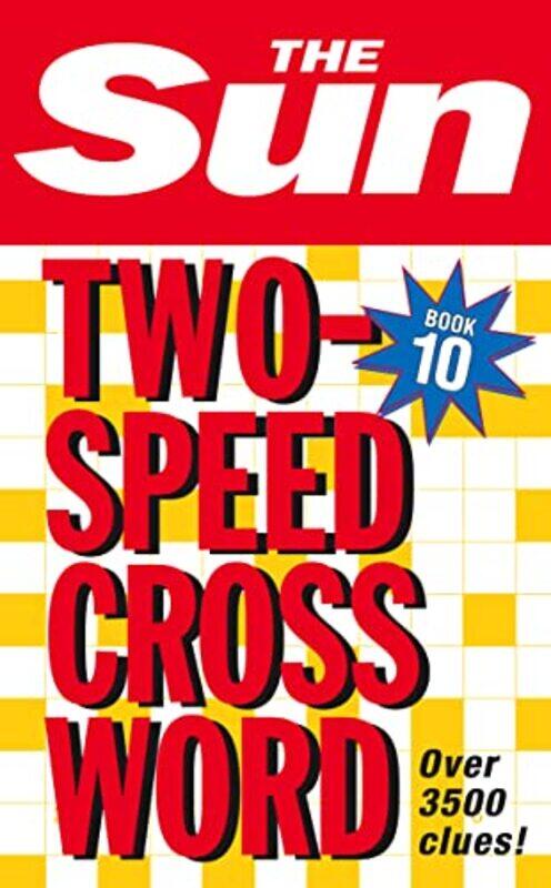 

The Sun Twospeed Crossword Book 10 by The Sun-Paperback