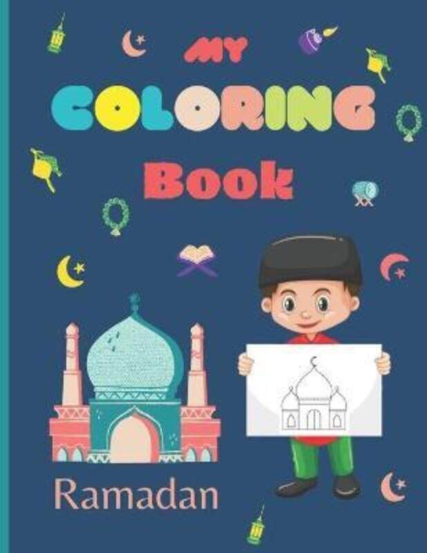 

My Coloring Book Ramadan,Paperback, By:Korsia Spiritual