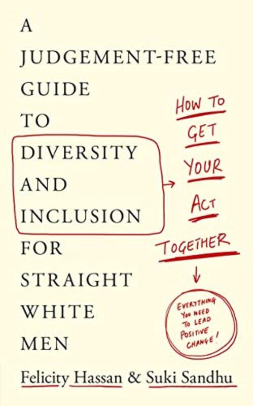 

How To Get Your Act Together by Suki SandhuFelicity Hassan-Paperback