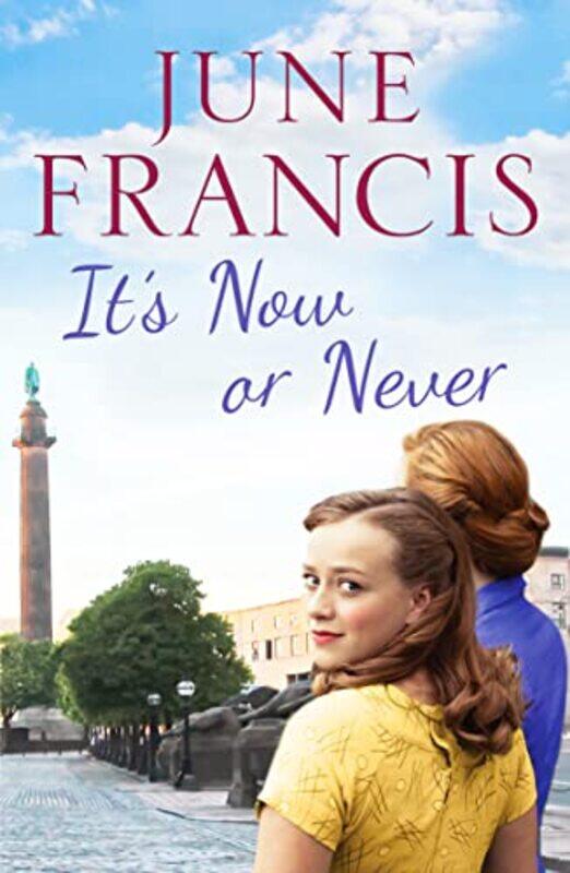 

Its Now or Never by June Francis-Paperback