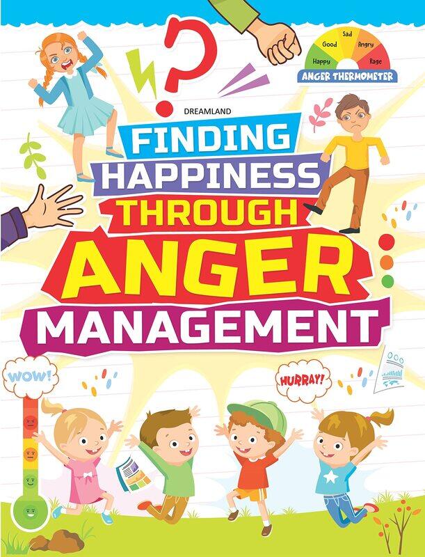

Anger Management - Finding Happiness Series