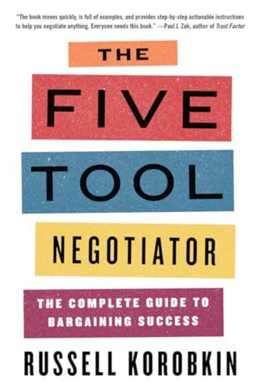 

The Five Tool Negotiator by Russell UCLA Korobkin-Paperback