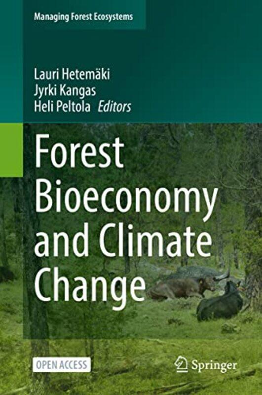 

Forest Bioeconomy and Climate Change by Wayne SinclairHoward H Lyon-Hardcover