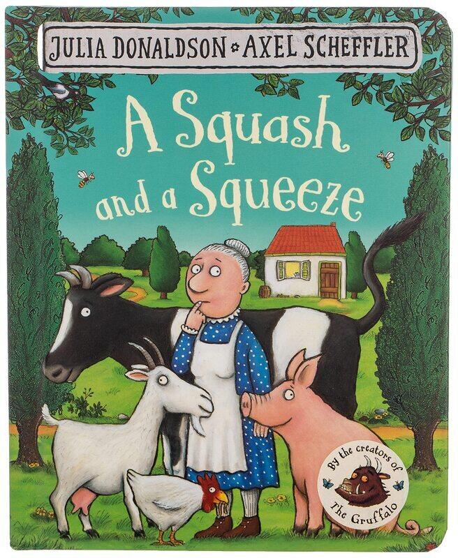 

A Squash and a Squeeze, Board Book, By: Julia Donaldson