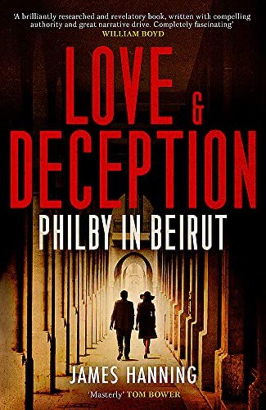 

Love and Deception by James Hanning-Hardcover