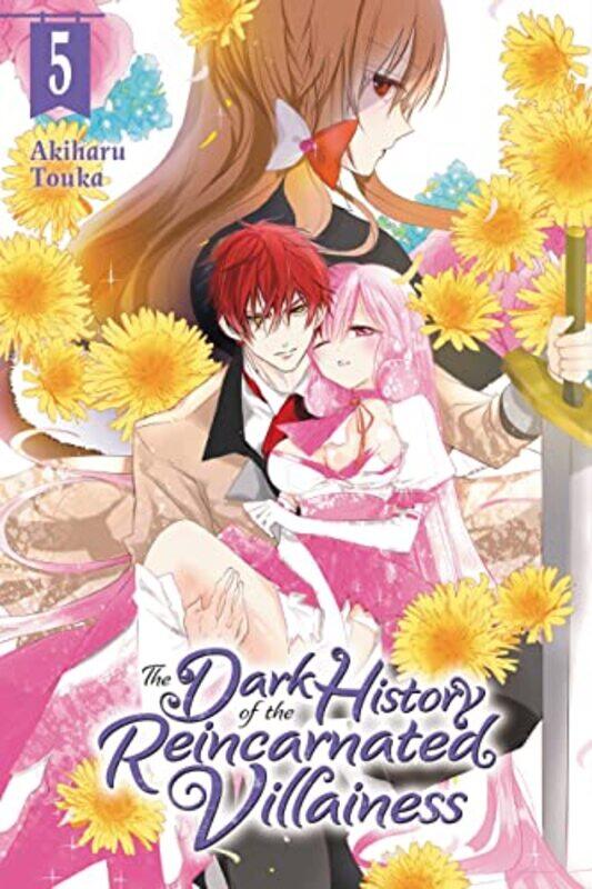 

The Dark History of the Reincarnated Villainess Vol 5 by Akiharu Touka-Paperback