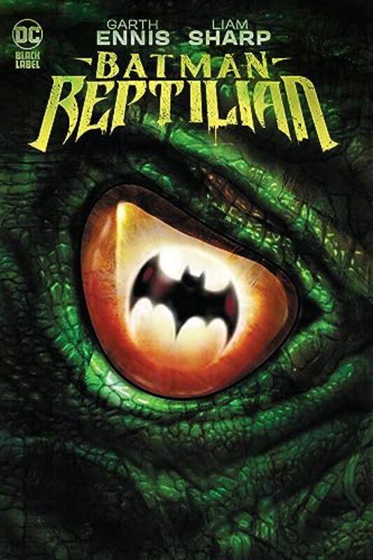 

Batman Reptilian by Garth EnnisLiam Sharp-Paperback