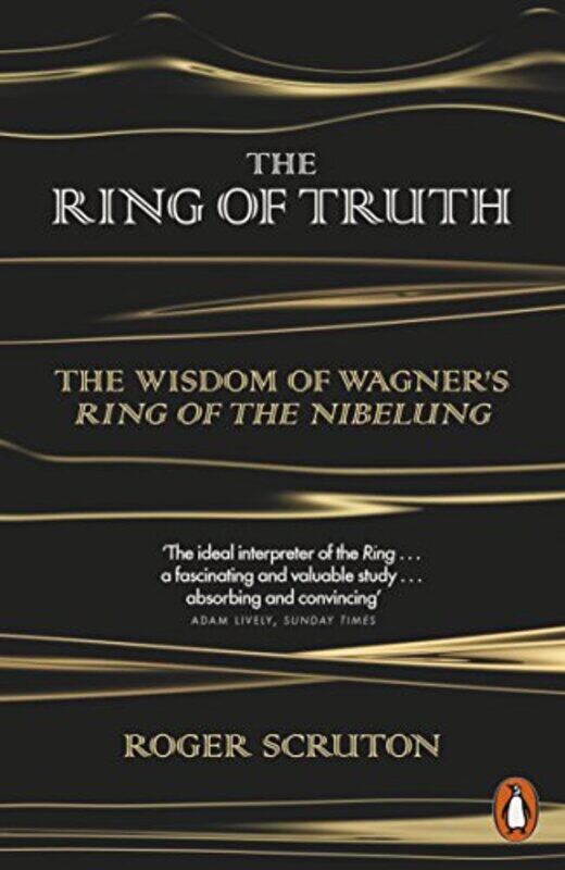 

The Ring of Truth by Roger Scruton-Paperback