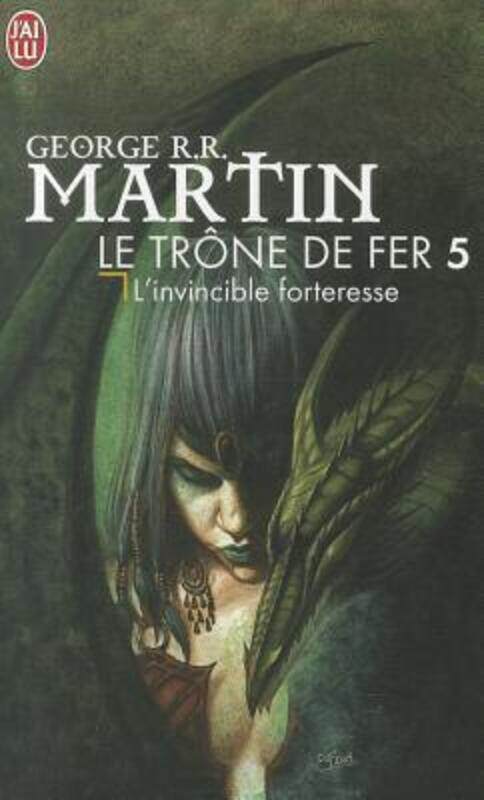 

Le Trône de fer, tome 5 : L'Invincible forteresse.paperback,By :George R.R. Martin