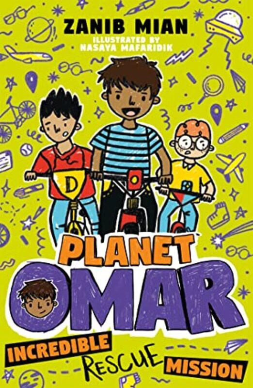 

Planet Omar Incredible Rescue Mission by Zanib MianNasaya Mafaridik-Paperback