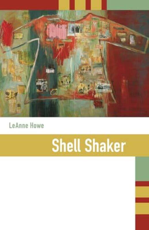 

Shell Shaker By Howe, Leanne -Paperback