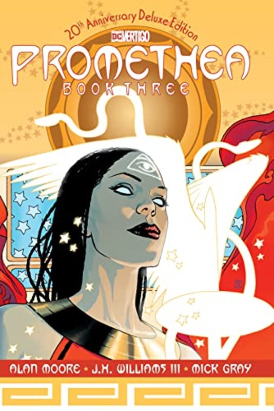 

Promethea The 20th Anniversary Deluxe Edition Book Three by Alan Moore-Hardcover