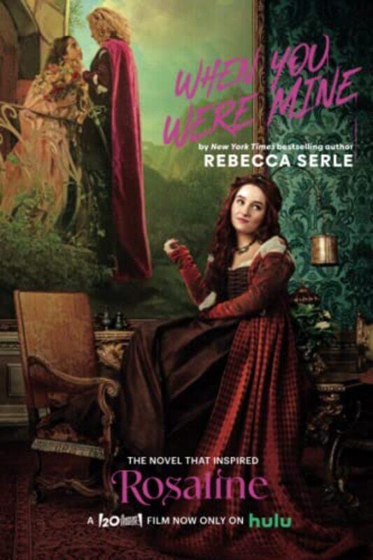 

When You Were Mine by Rebecca Serle-Paperback