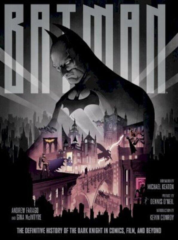 

Batman: The Definitive History Of The Dark Knight In Comics, Film, And Beyond,Hardcover,By :Andrew Farago