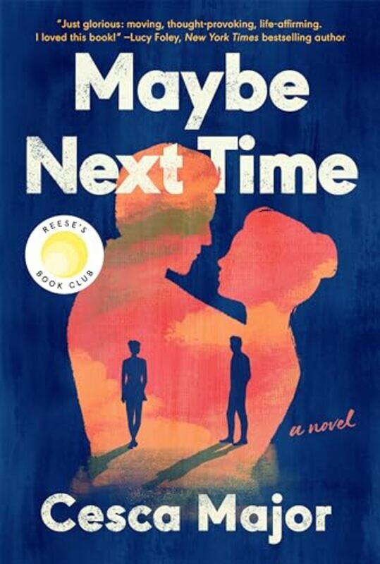 

Maybe Next Time By Major Cesca - Paperback