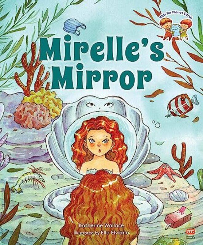 

Mirelles Mirror by Katherine WallaceElla Elviana-Hardcover