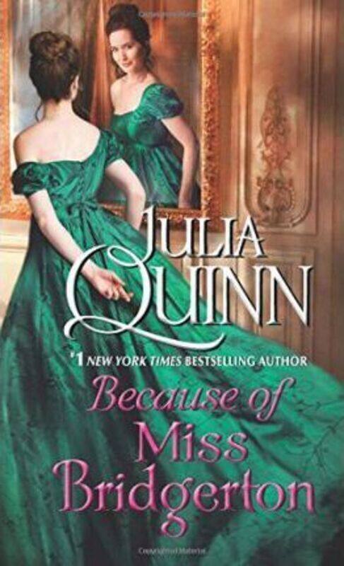 

Because of Miss Bridgerton ,Paperback By Quinn Julia