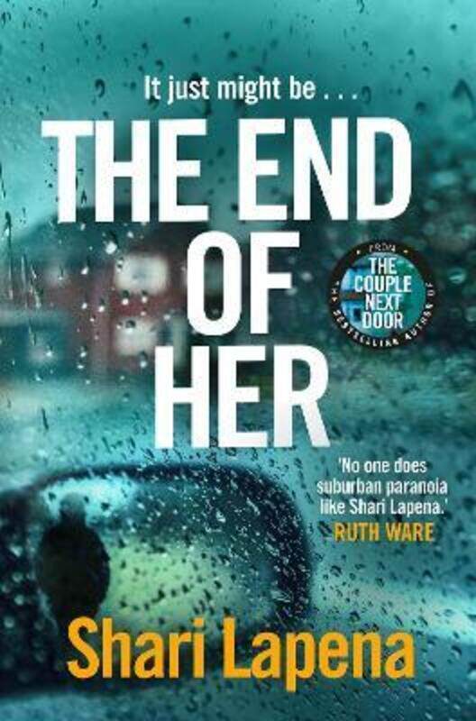 

The End of Her.paperback,By :Lapena, Shari