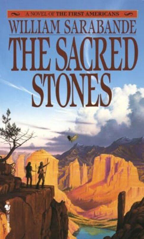 

The Sacred Stones by William Sarabande-Paperback