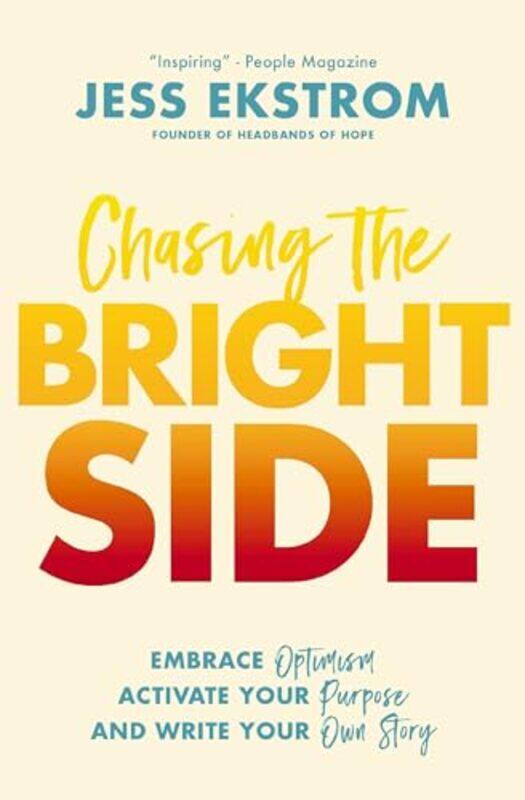 

Chasing the Bright Side by Jess Ekstrom-Paperback
