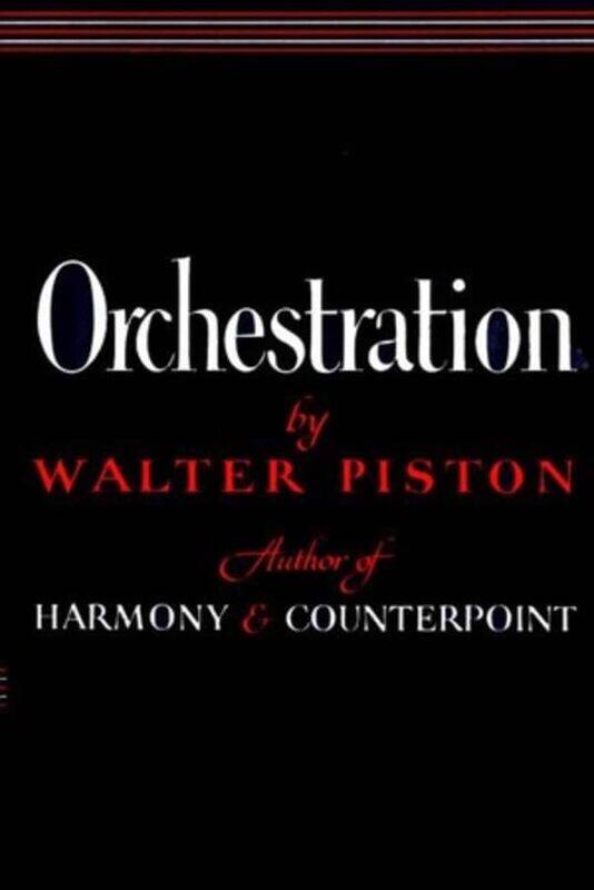 

Orchestration by Walter Piston-Paperback