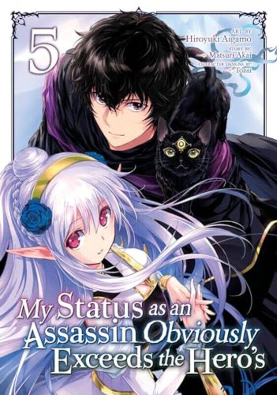 

My Status as an Assassin Obviously Exceeds the Heros Manga Vol 5 by Matsuri AkaiHiroyuki Aigamo-Paperback