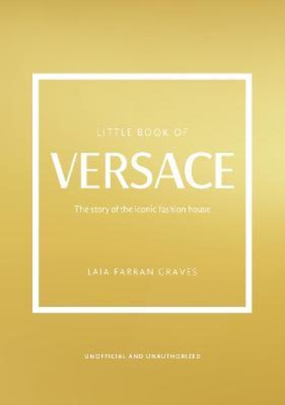 Little Book of Versace,Hardcover, By:Laia Farran Graves