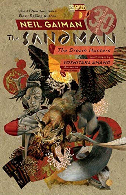 

Sandman: Dream Hunters 30th Anniversary Edition: Prose Version,Paperback,By:Gaiman, Neil - Amano, Yoshitaka