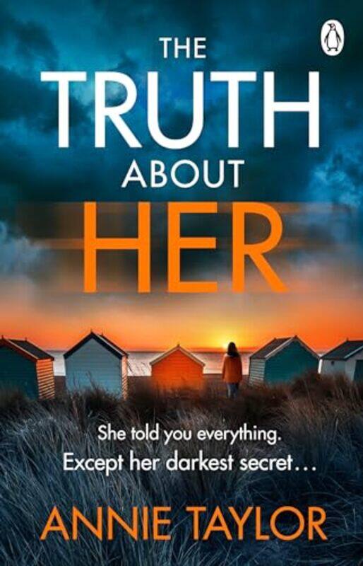 

The Truth About Her by Annie Taylor-Paperback